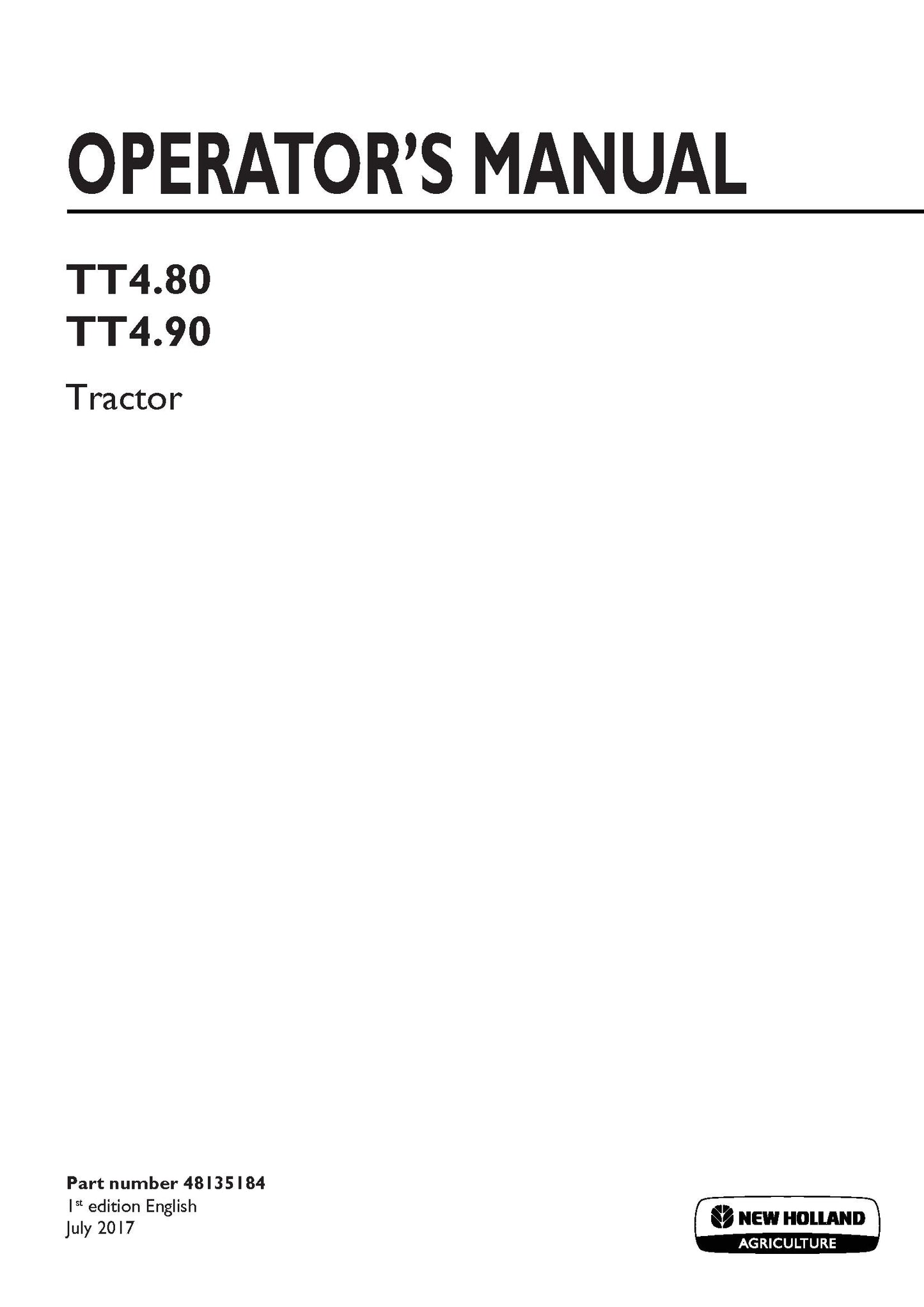 New Holland TT4.80, TT4.90 Tier 3 Tractor Operator's Manual (48135184)