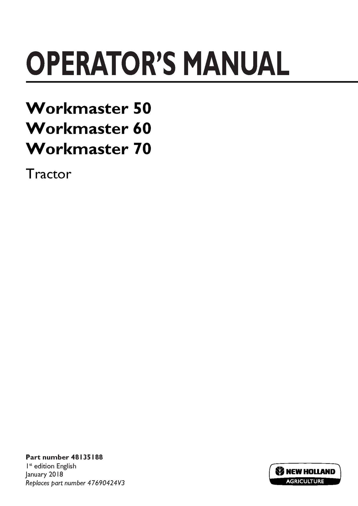 New Holland Workmaster 50, Workmaster 60, Workmaster 70 Tractor Operator's Manual (48135188)