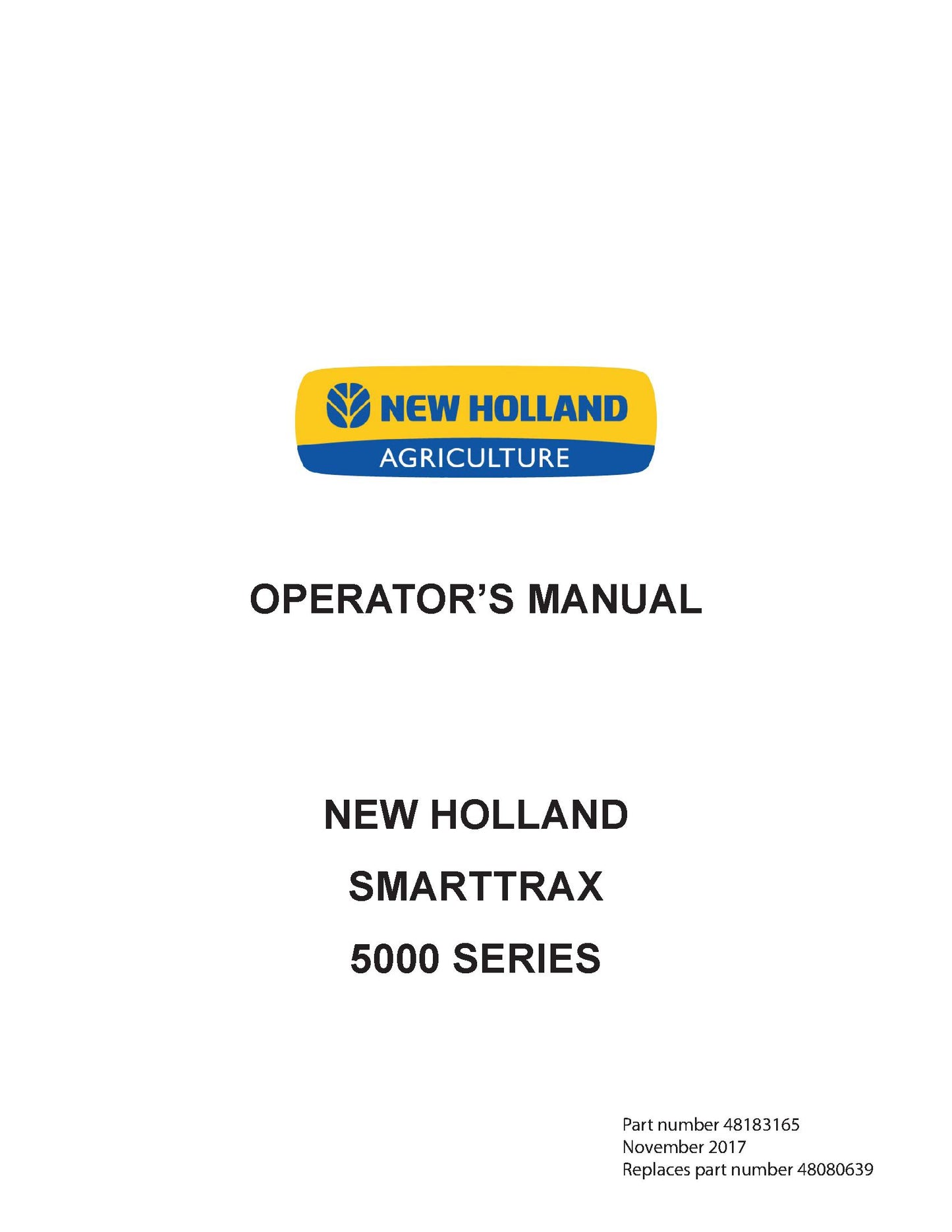 New Holland SMARTTRAX-T9600, T9645, T9700 Tractor Operator's Manual (48183165)
