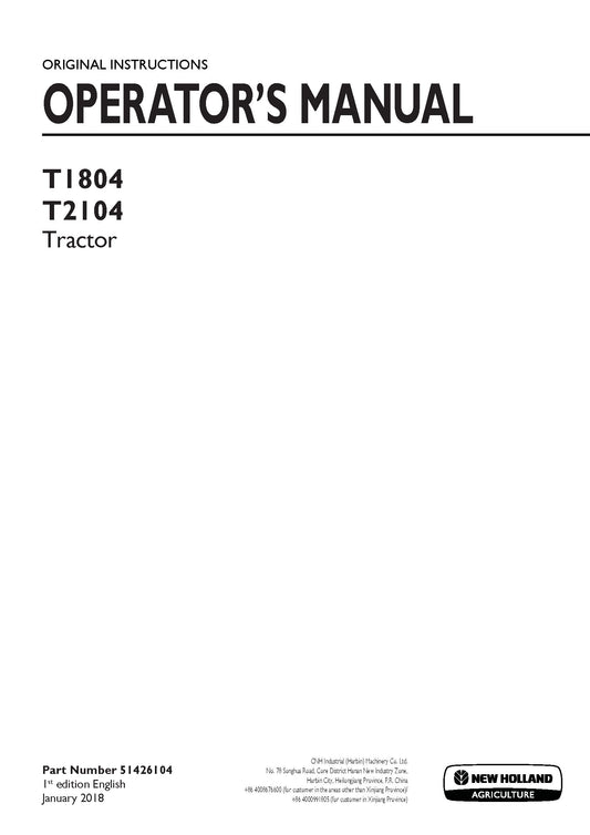 New Holland T1804, T2104 Tractor Operator's Manual (51426104)