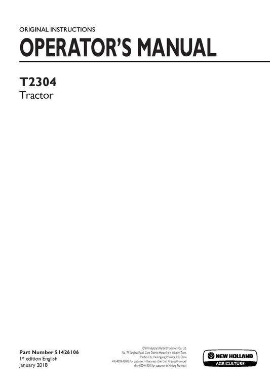 New Holland T2304 Tractor Operator's Manual (51426106)