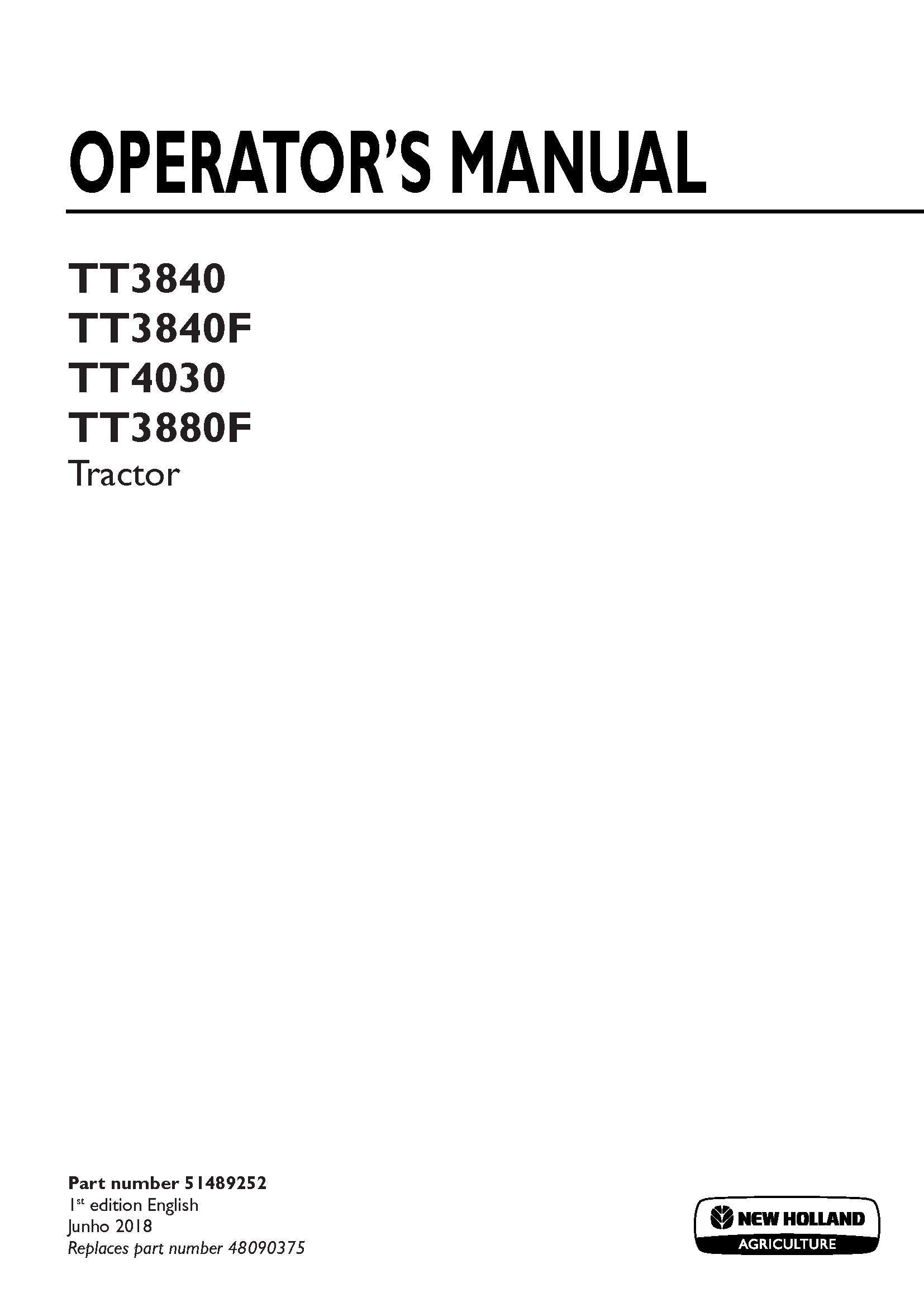 New Holland TT3840, TT3840F, TT4030, TT3880F Tractor Operator's Manual (51489252)