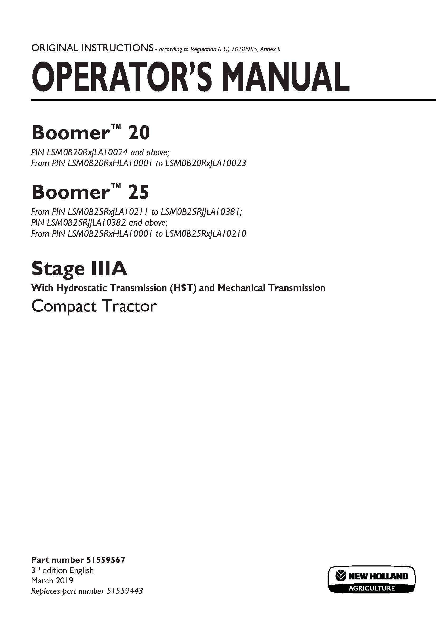 New Holland Boomer 20, Boomer 25 Stage IIIA Compact Tractor - With Hydrostatic Transmission and Mechanical Transmission Operator's Manual (51559567)