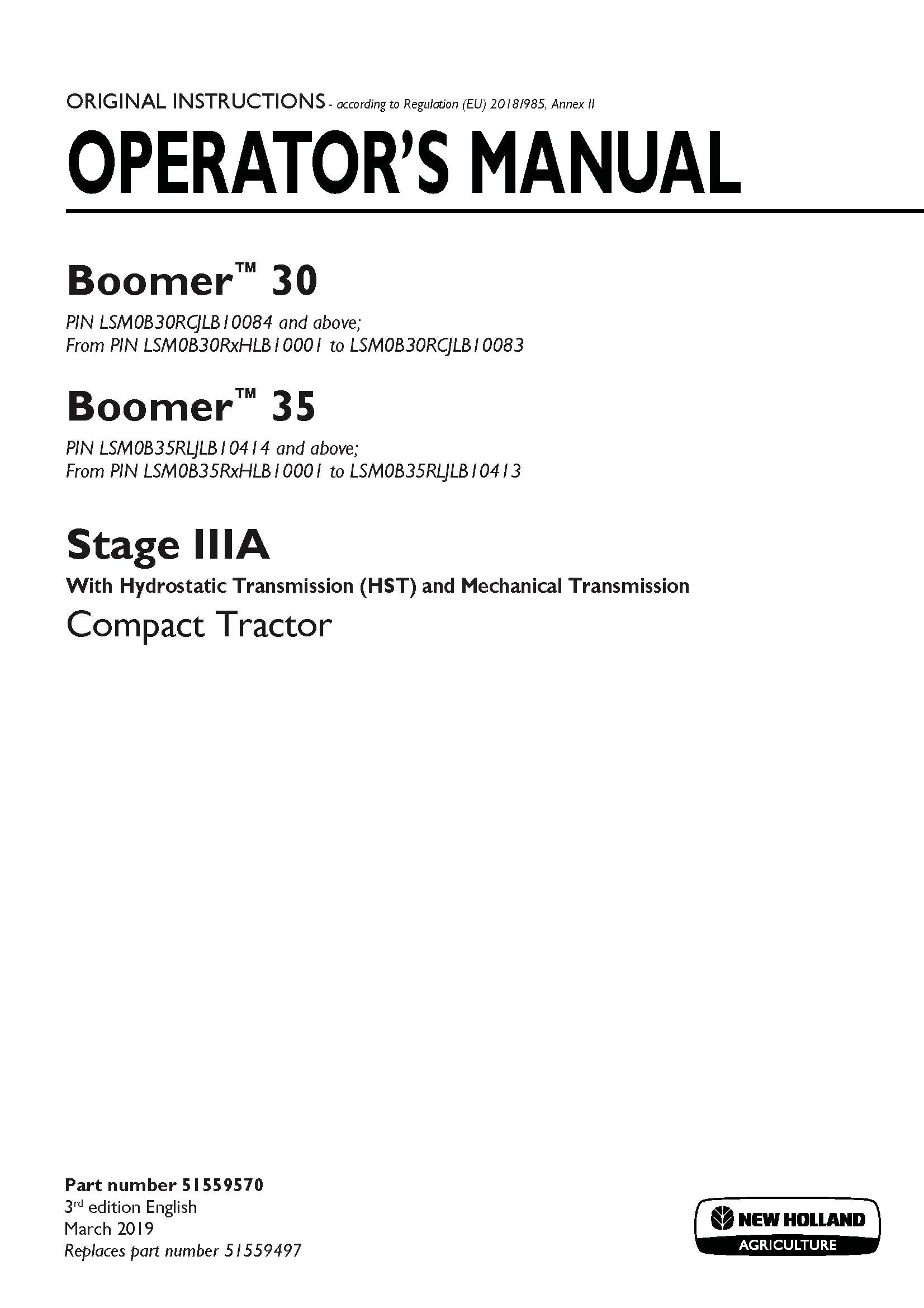 New Holland Boomer 30, Boomer 35 Stage IIIA Compact Tractor - With Hydrostatic Transmission and Mechanical Transmission Operator's Manual (51559570)