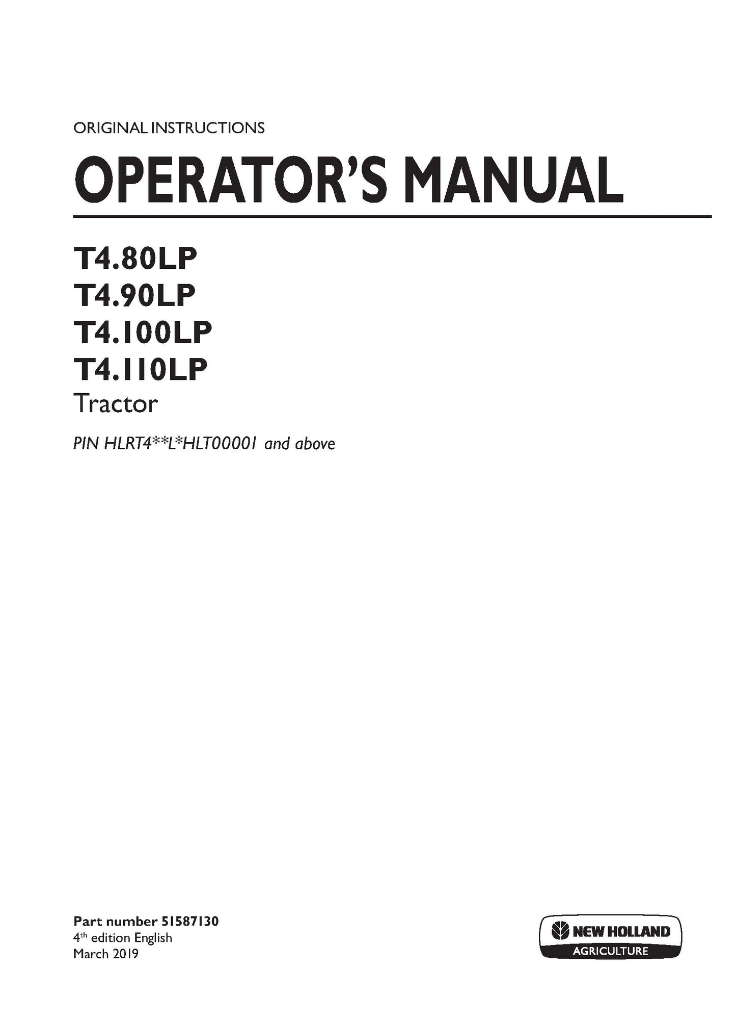New Holland T480LP, T490LP, T4100LP, T4110LP Tier 4A Tractor Operator's Manual (51587130)