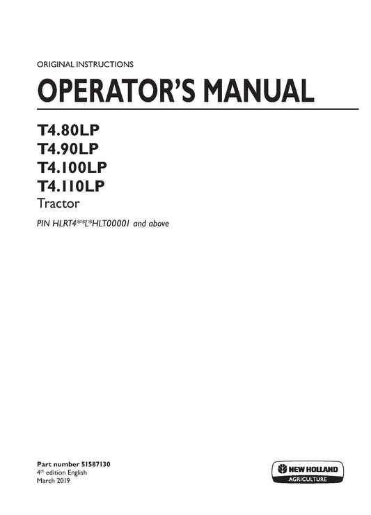New Holland T480LP, T490LP, T4100LP, T4110LP Tier 4A Tractor Operator's Manual (51587130)