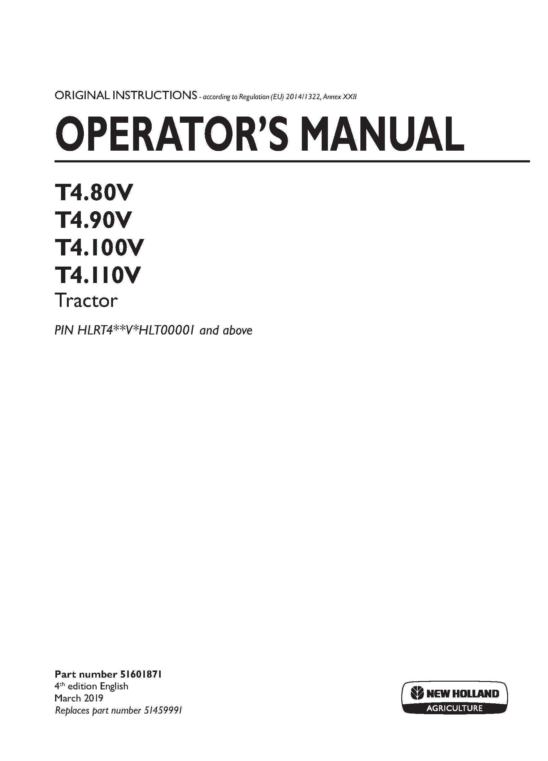 New Holland T480V, T490V, T4100V, T4110V Tier 4A Tractor Operator's Manual (51601871)