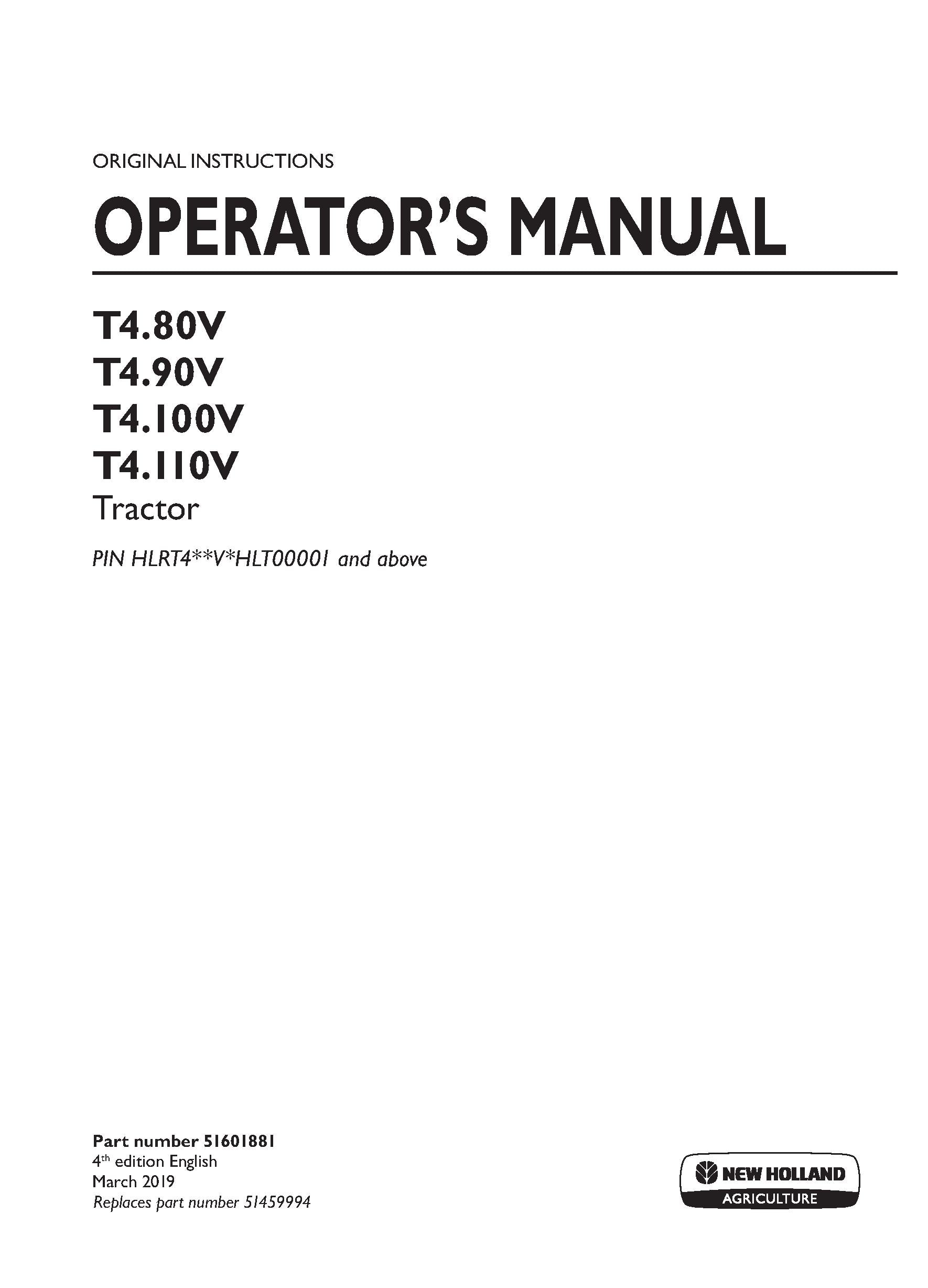 New Holland T480V, T490V, T4100V, T4110V Tier 4A Tractor Operator's Manual (51601881)