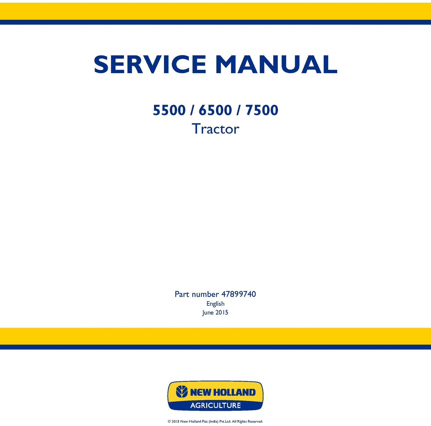 New Holland 5500 6500 7500 Tractor Service Repair Manual 47899740