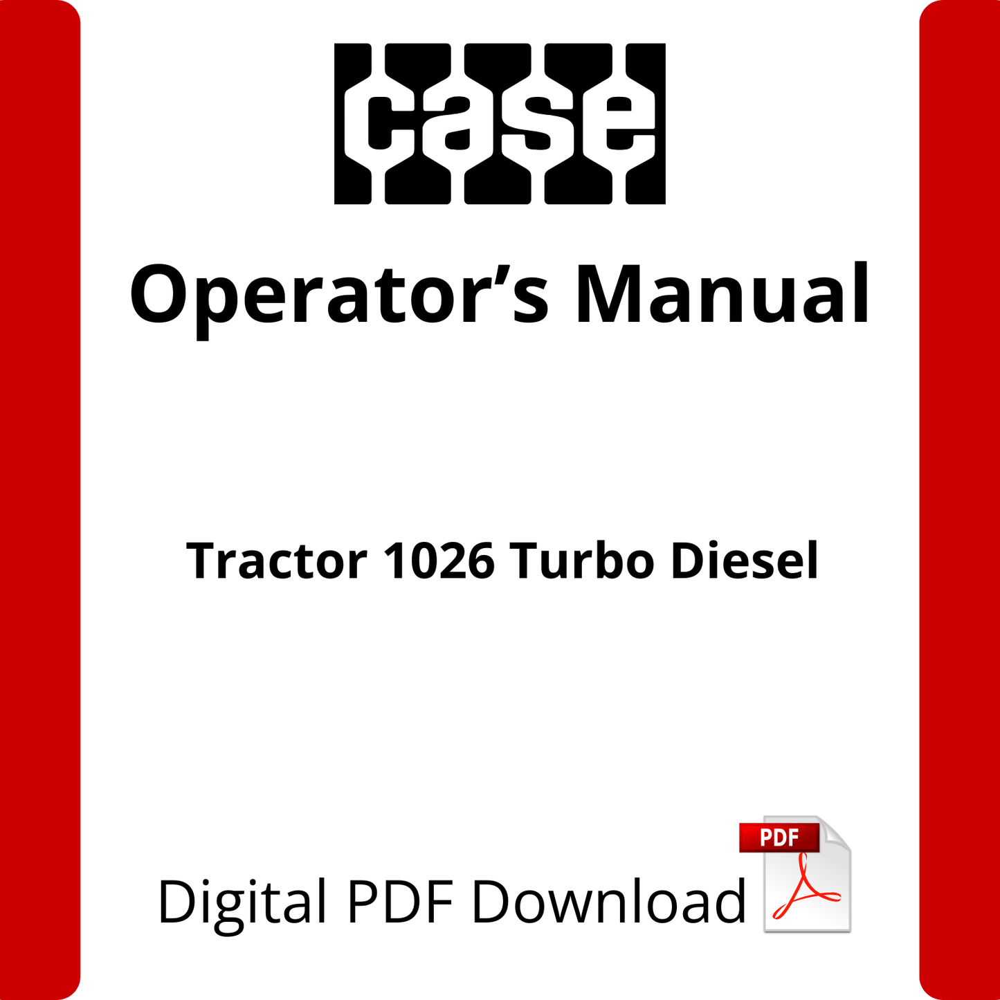 Case IH Tractor 1026 Turbo Diesel Operator's Manual (1082915R1)
