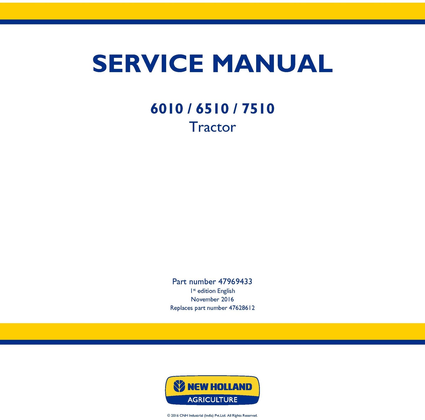 New Holland 6010 6510 7510 Tractor Service Repair Manual 47969433