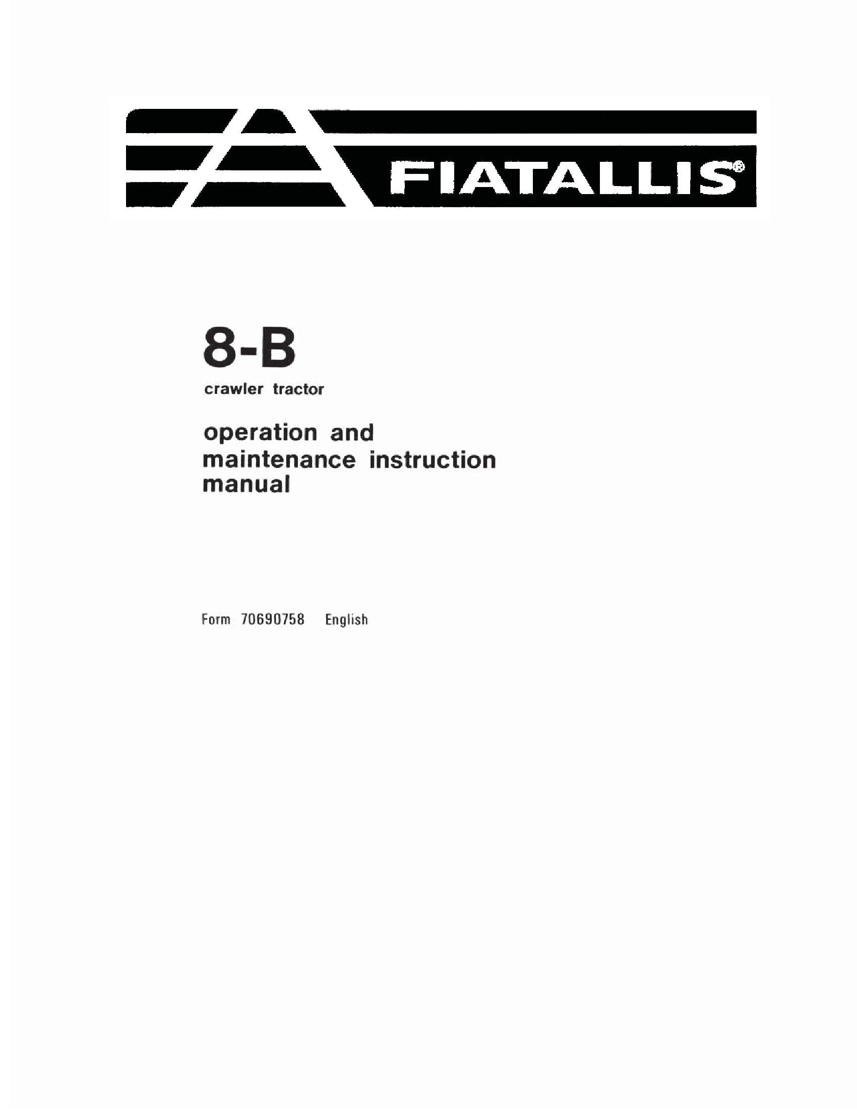New Holland 8B Crawler Tractor OM Maint Instr Manual Operator's Manual (70690758)