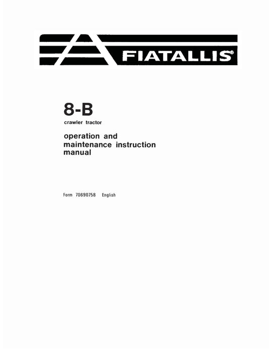 New Holland 8B Crawler Tractor OM Maint Instr Manual Operator's Manual (70690758)
