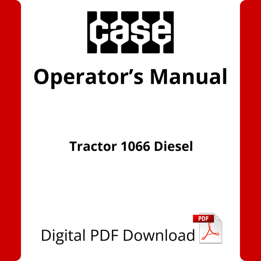 Case IH Tractor 1066 Diesel Operator's Manual (1082945R1)