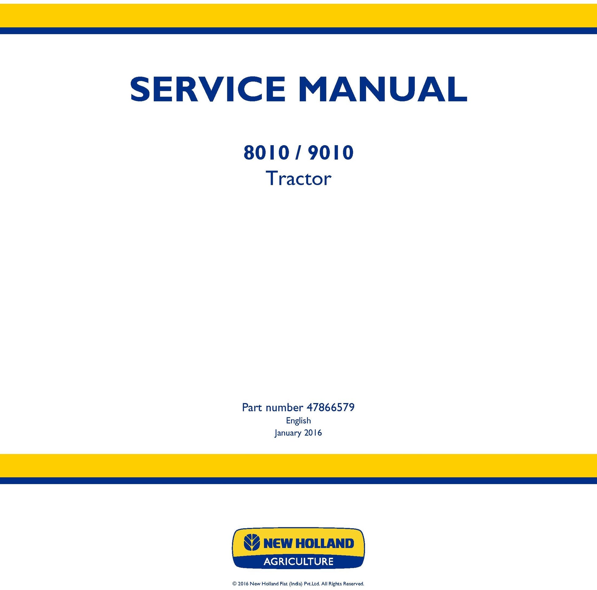 New Holland 8010 9010 Tractor Service Repair Manual 47866579