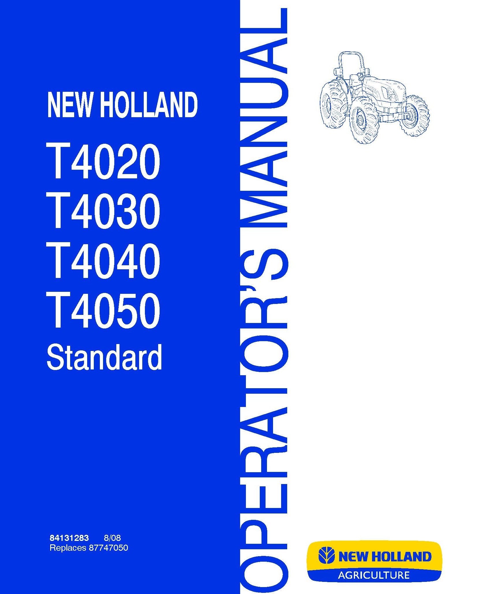 New Holland T4020 T4030 T4040 T4050 Standard Operator's Manual (84131283)