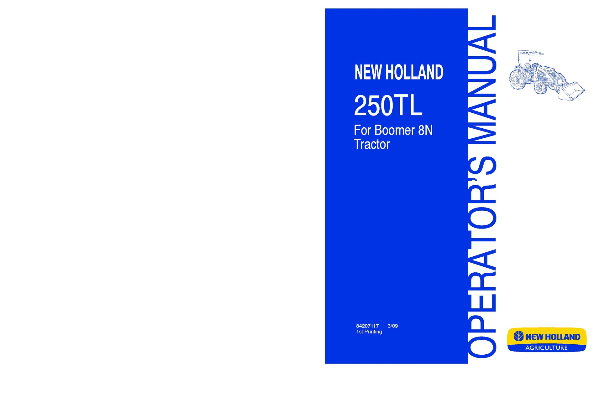 New Holland 250TL for Boomer 8N Tractor Loader Operator's Manual (84207117)