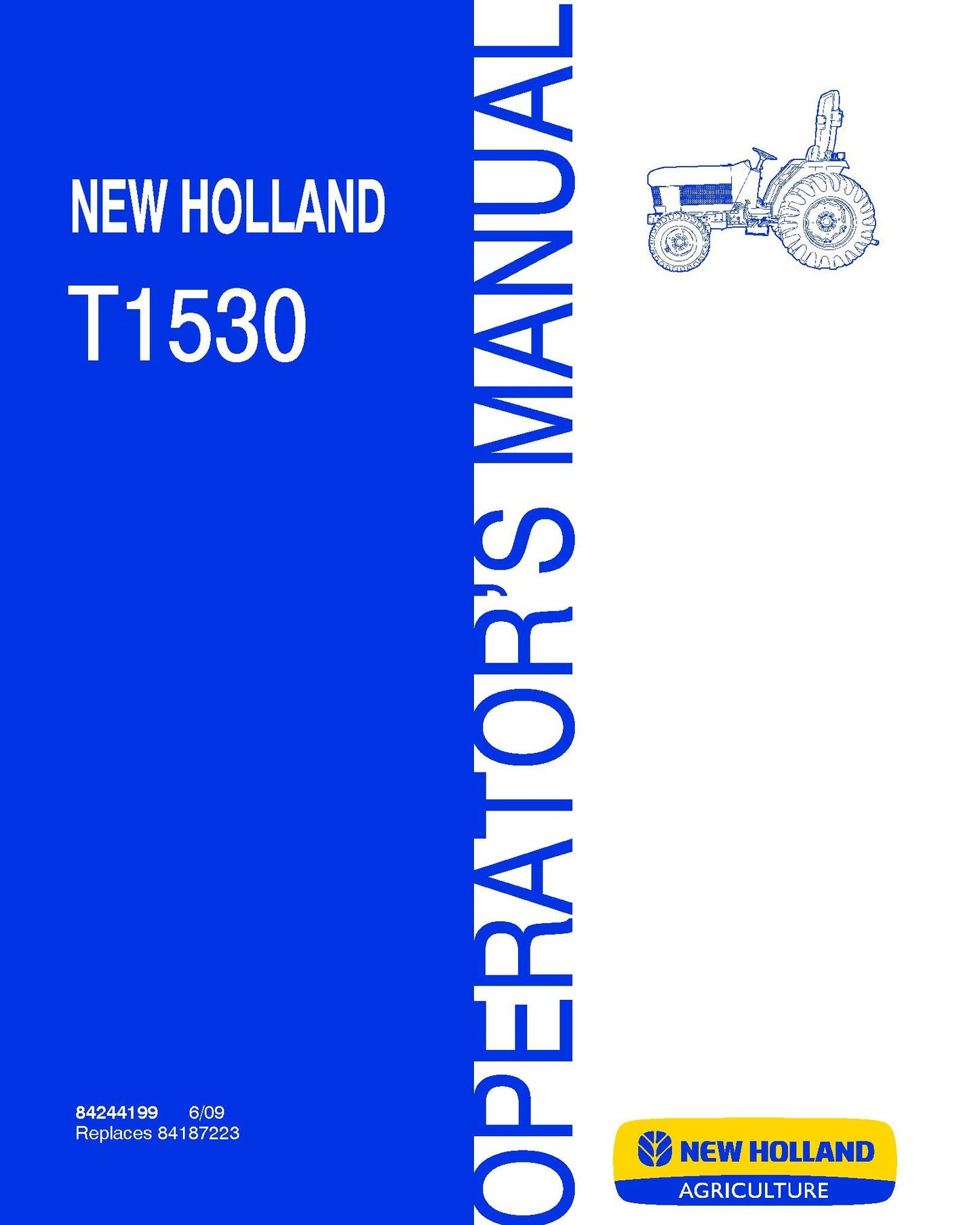 New Holland T1530 Tractor Operator's Manual (84244199)