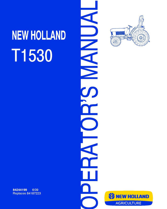 New Holland T1530 Tractor Operator's Manual (84244199)