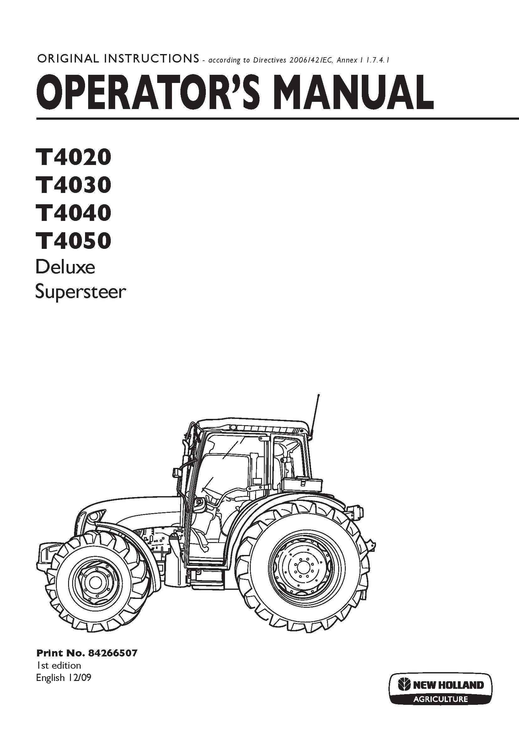 New Holland T4020 T4030 T4040 T4050 Deluxe & Supersteer Operator's Manual (84266507)