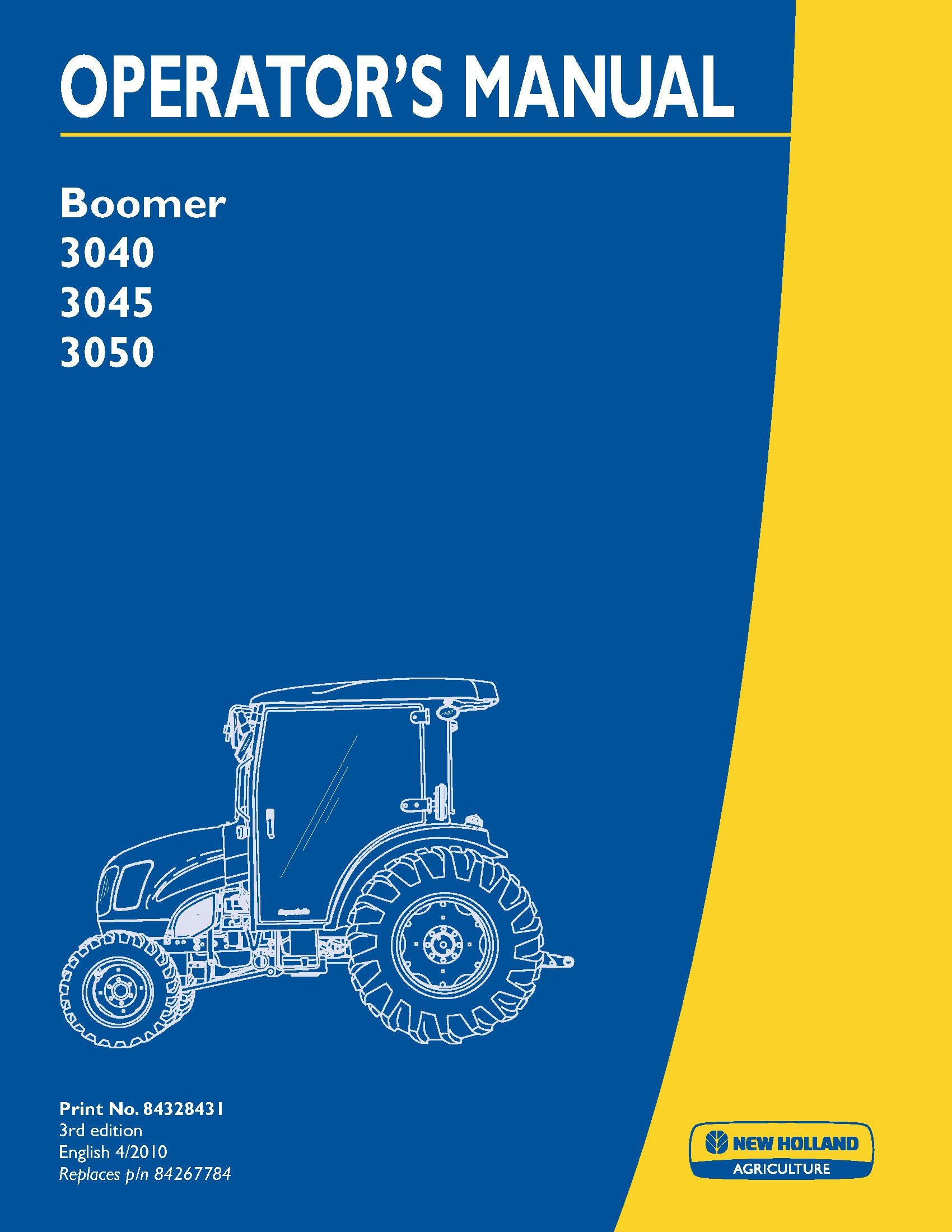 New Holland 3040,3045,3050 Boomer Tractors Operator's Manual (84328431)