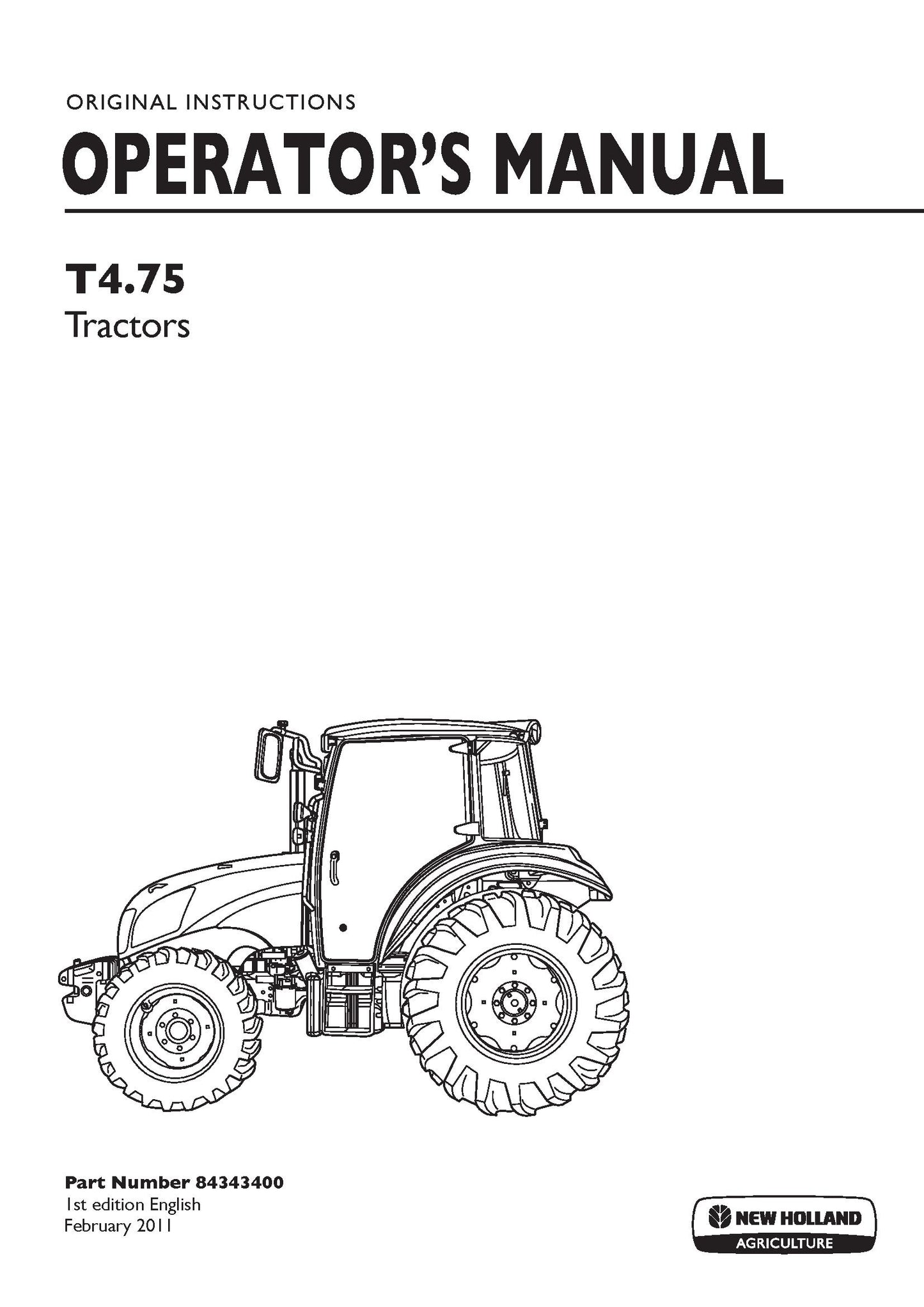 New Holland T475, Tractors Operator's Manual (84343400)