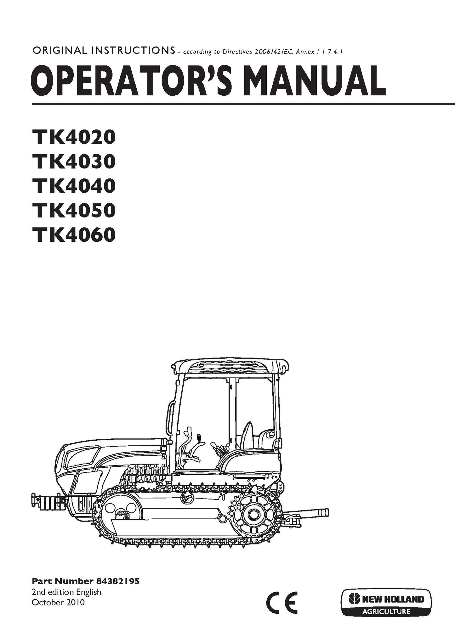 New Holland TK4020VTK4020FTK4030FTK4030TK4040TK4040MTK4050TK4050MTK40 Operator's Manual (84382195)
