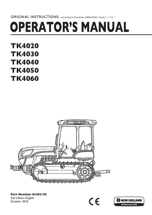 New Holland TK4020VTK4020FTK4030FTK4030TK4040TK4040MTK4050TK4050MTK40 Operator's Manual (84382195)