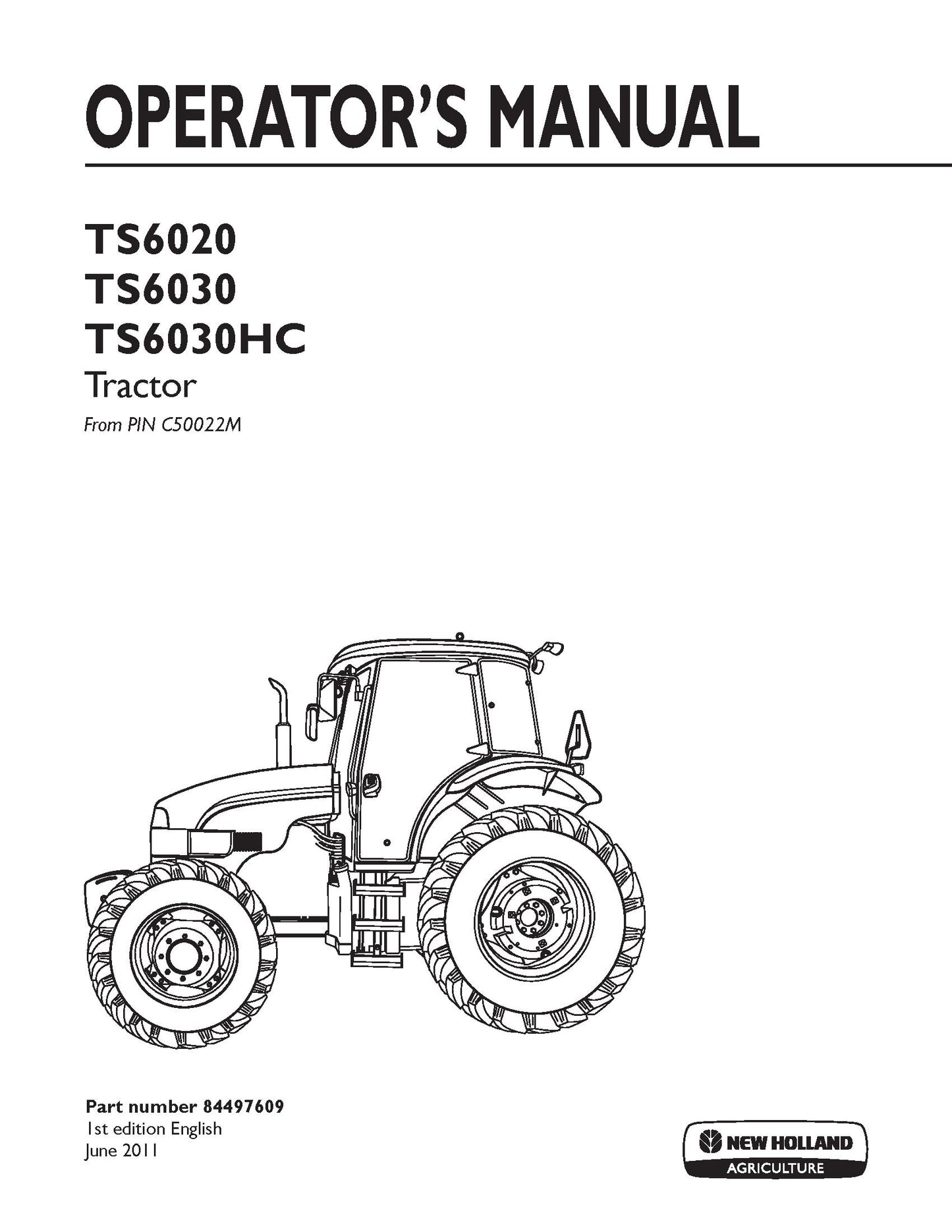 New Holland TS6020,TS6030,TS6030HC Tractor Operator's Manual (84497609)