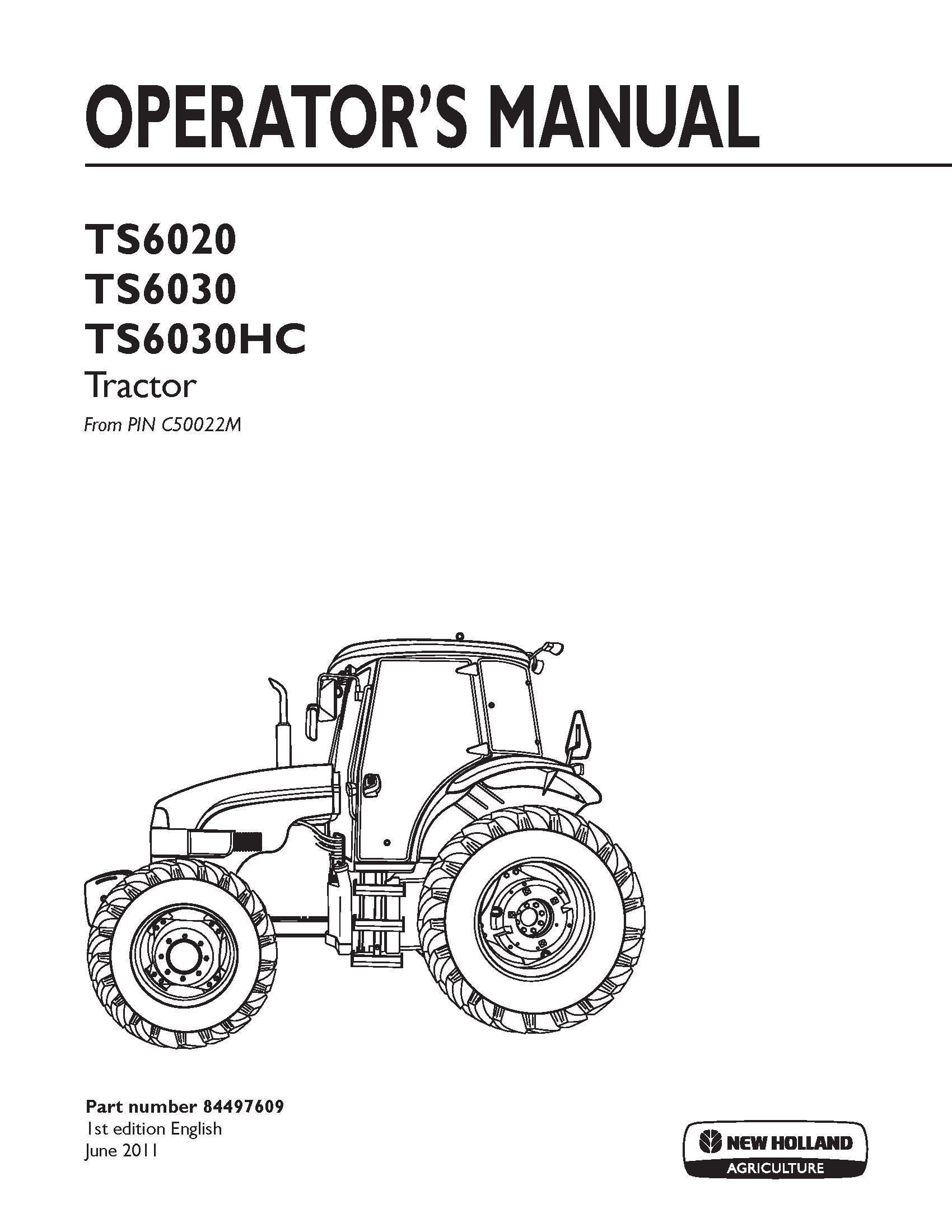 New Holland TS6020,TS6030,TS6030HC Tractor Operator's Manual (84497609)