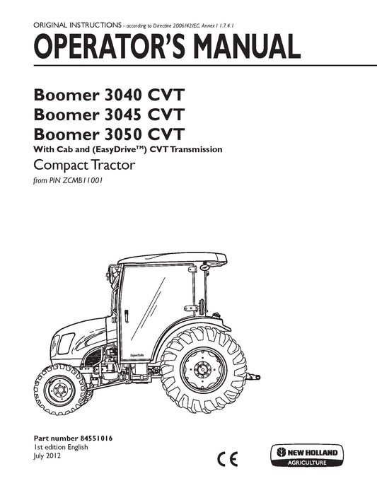 New Holland Boomer 3040 CVT, 3045 CVT, 3050 CVT With Cab and EasyDrive CVT Tr Operator's Manual (84551016)