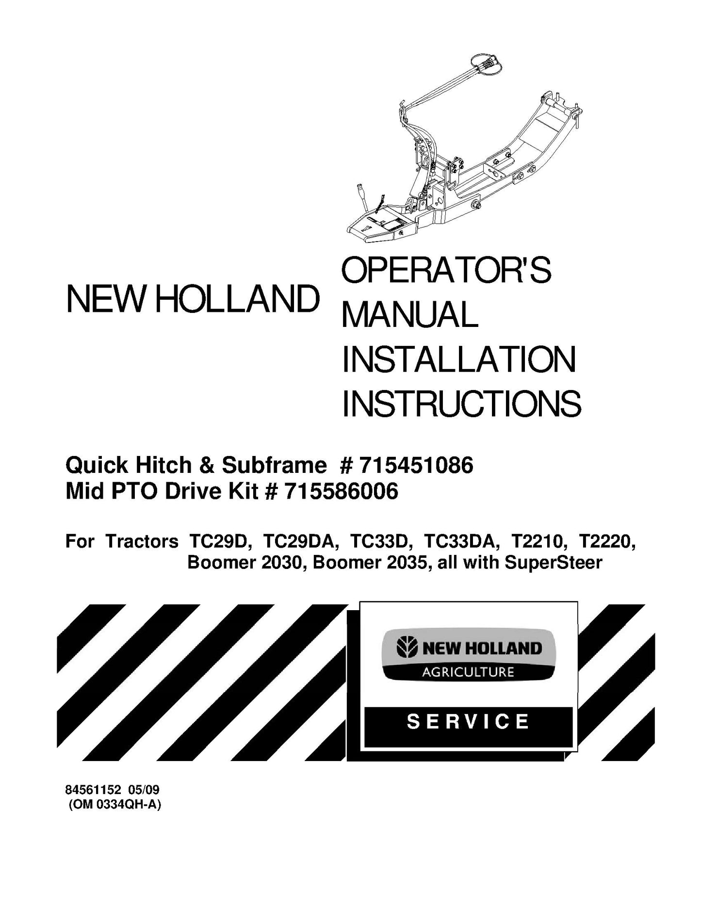 New Holland TC29D,TC29DA,TC33DA,T2210,T2220,T2030 Quick Hitch & Sub Operator's Manual (84561152)