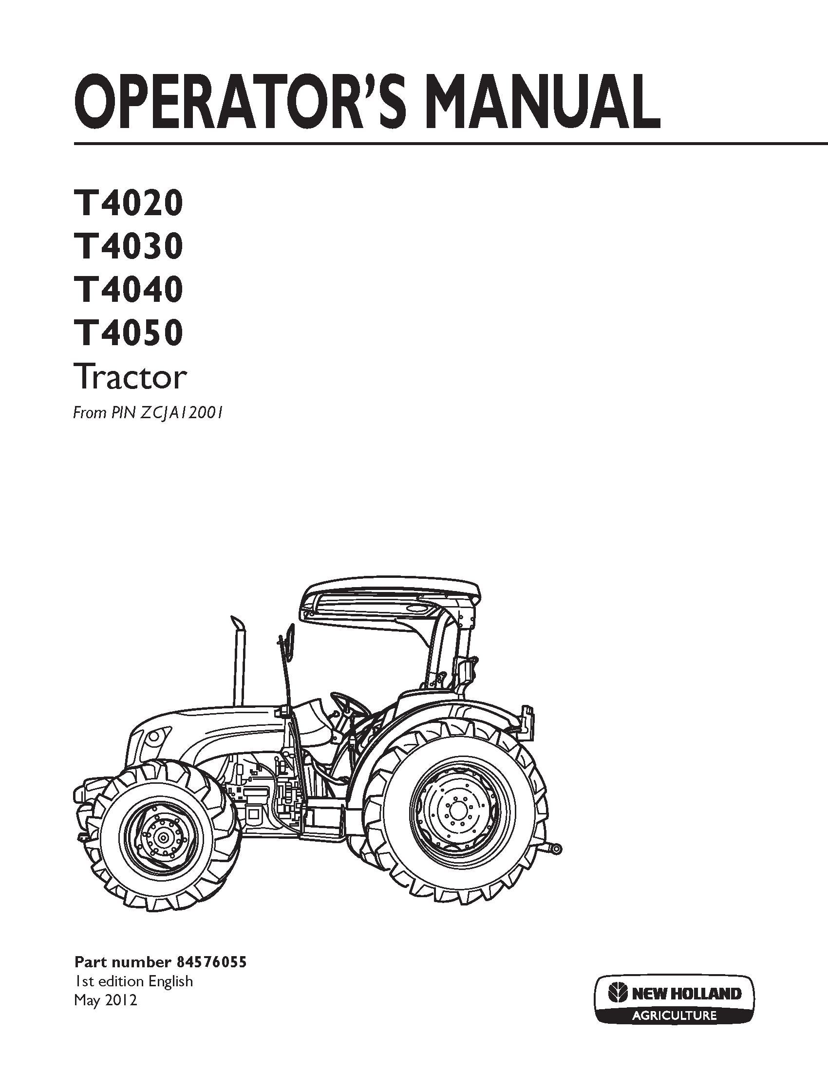 New Holland T4020 T4030 T4040 T4050 Standard Tractor Operator's Manual (84576055)