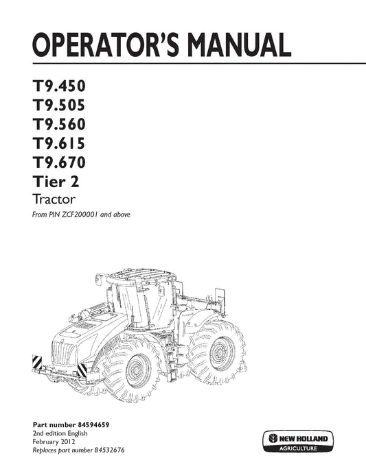 New Holland T9.450,T9.505,T9.560,T9.615,T9.670 Tier 2 Tractor Operator's Manual (84594659)