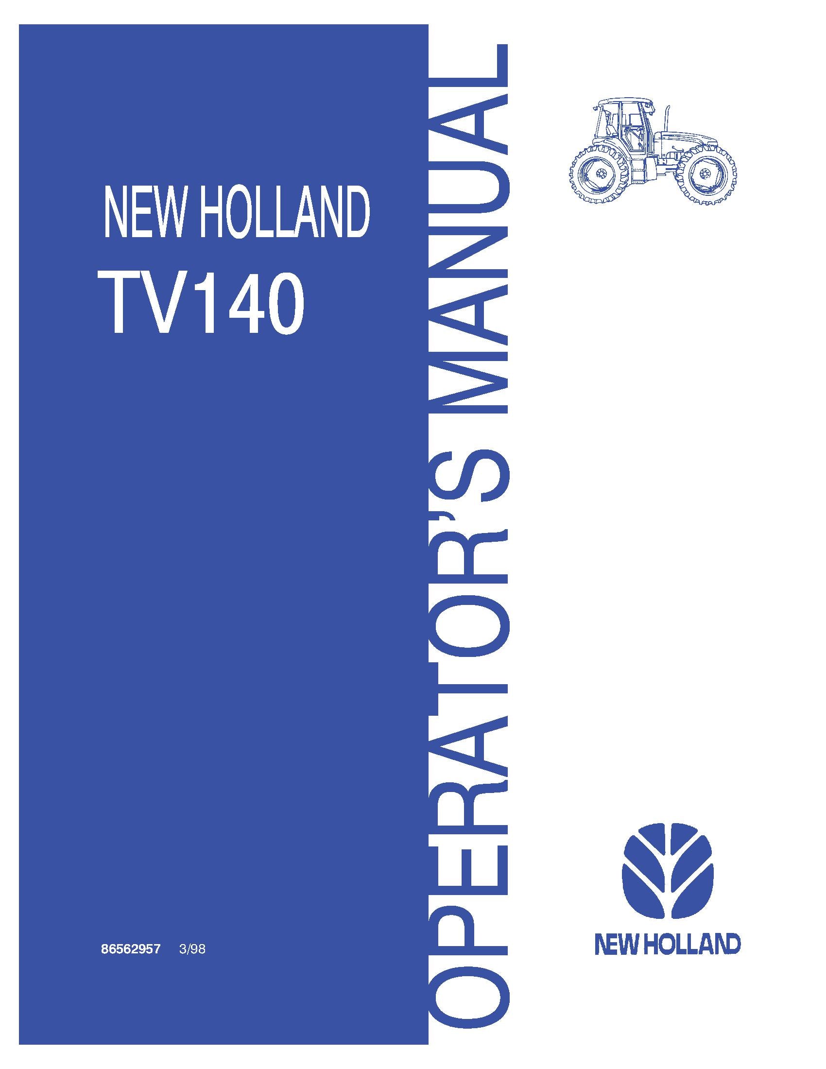 New Holland TV140 Tractor Operator's Manual (86562957)