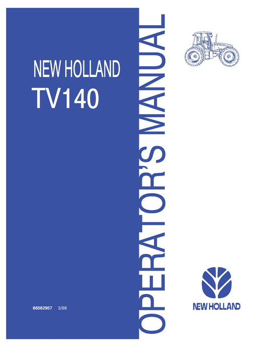 New Holland TV140 Tractor Operator's Manual (86562957)