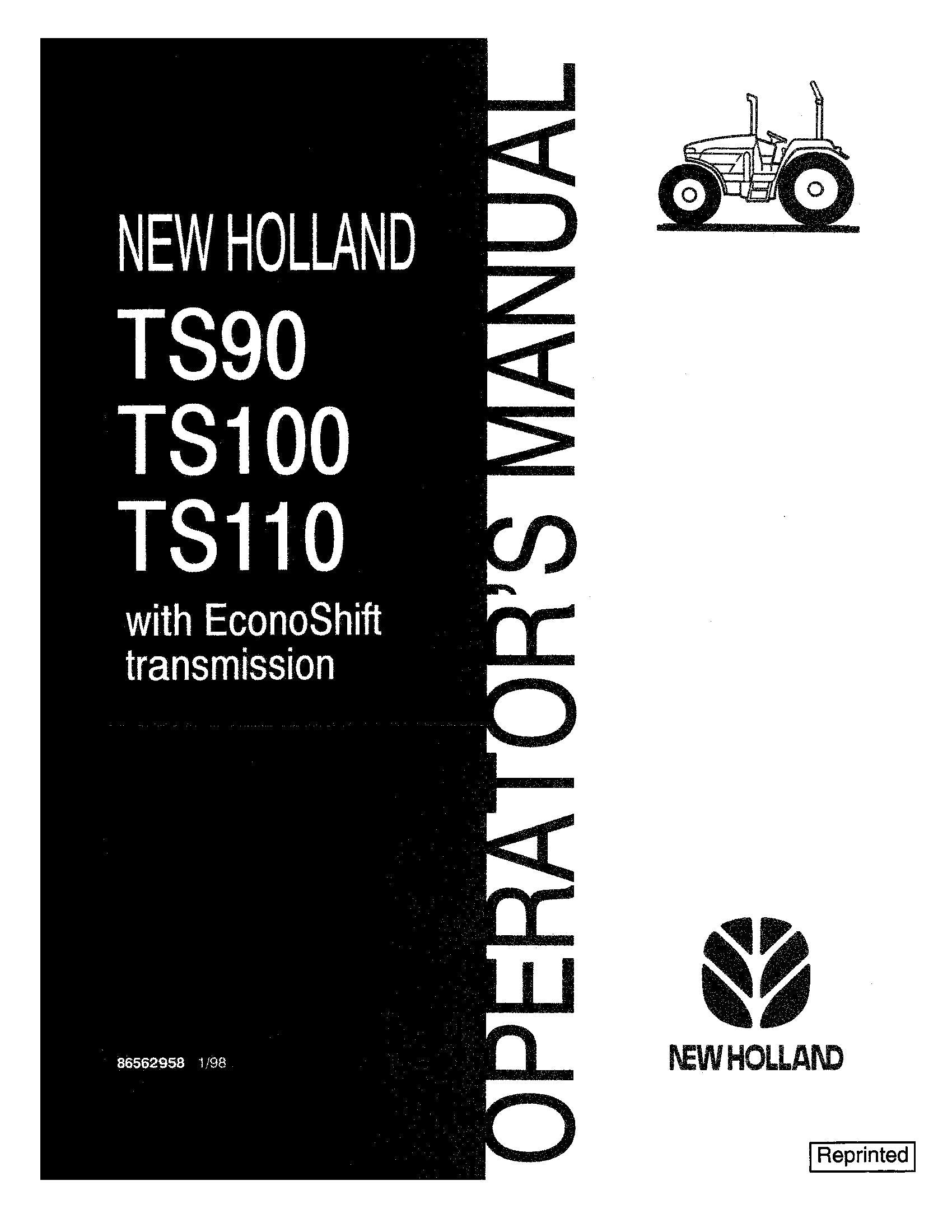 New Holland TS90 TS100 TS110 with Econoshift Trans Operator's Manual (86562958)