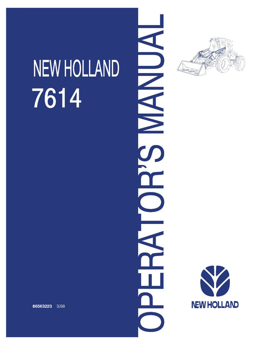 New Holland 7614 Loader Operator's Manual (86563223)