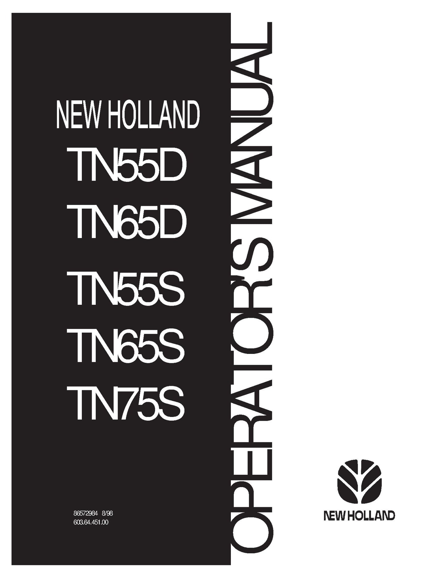 New Holland TN55D TN65D TN75D TN55S TN65S TN75S Operator's Manual (86572984)
