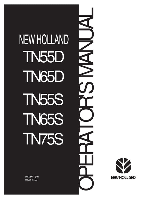 New Holland TN55D TN65D TN75D TN55S TN65S TN75S Operator's Manual (86572984)
