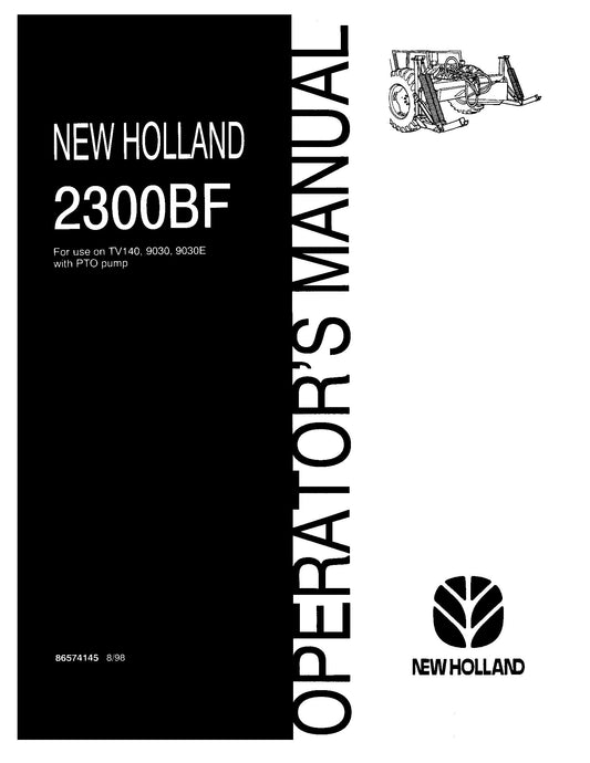 New Holland 2300Bf On TV140, 9030, 9030E, W,pto Pump Operator's Manual (86574145)