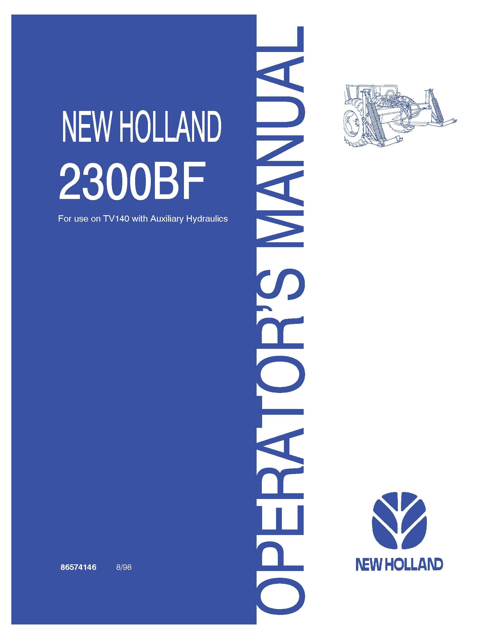 New Holland 2300BF Frame for use on TV140 Auxiliary Hydraulics Operator's Manual (86574146)