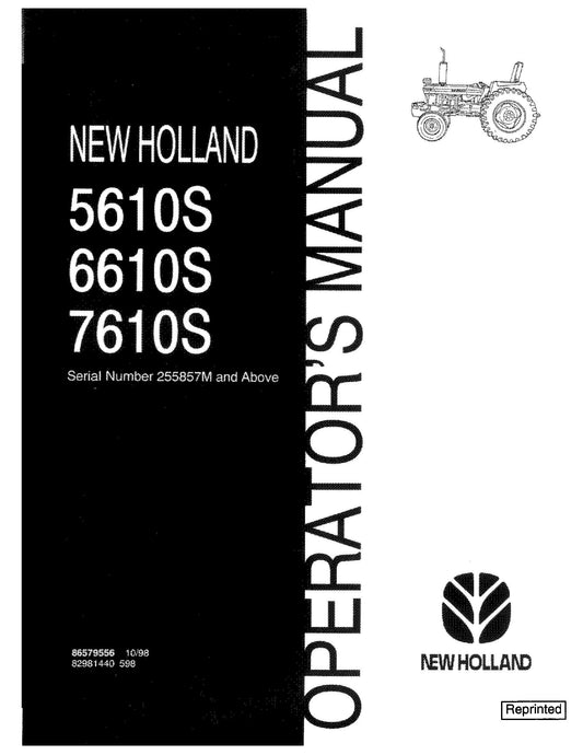 New Holland 5610S 6610S 7610S OM Sn255857m & Above Operator's Manual (86579556)