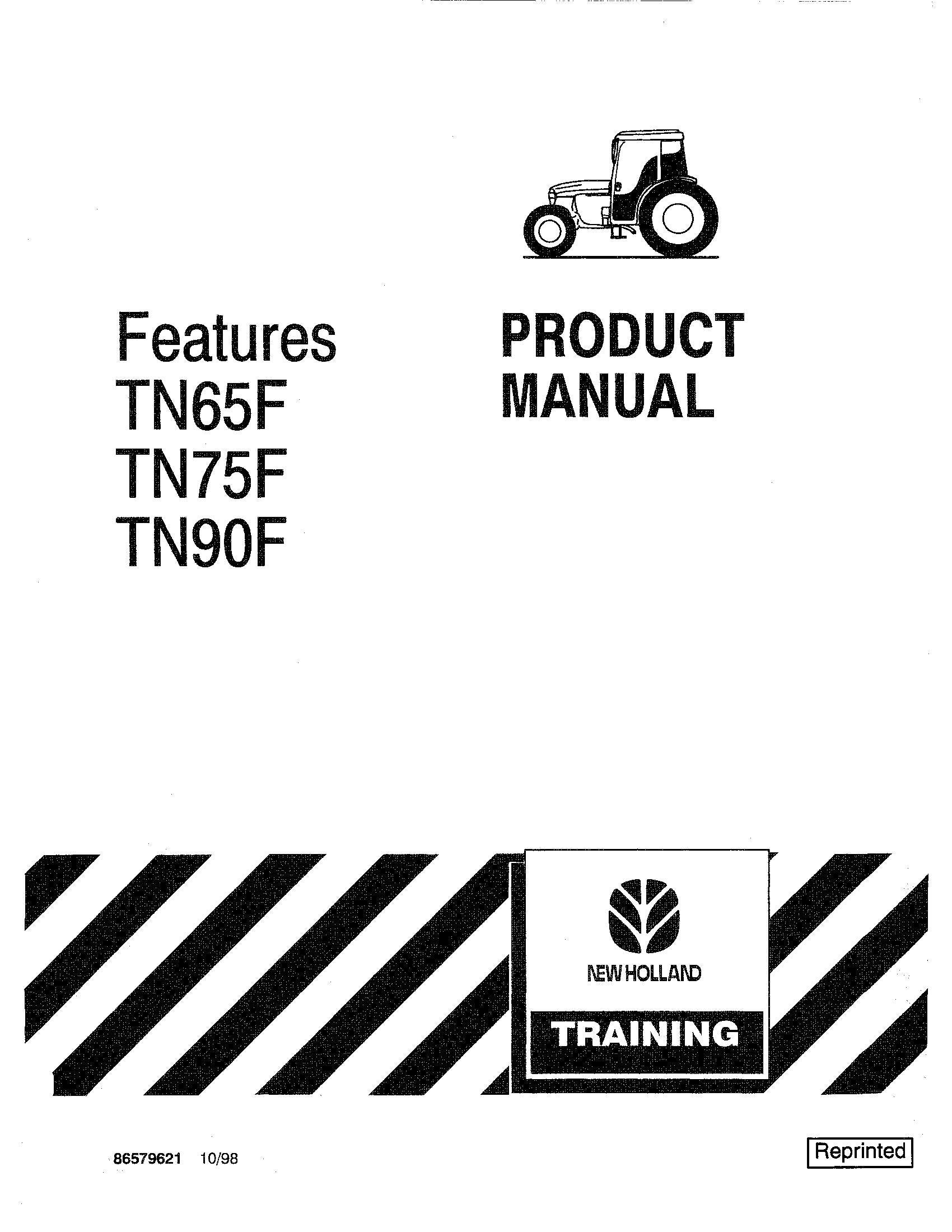 New Holland TN65F TN75S TN90F Series Product Manual Operator's Manual (86579621)
