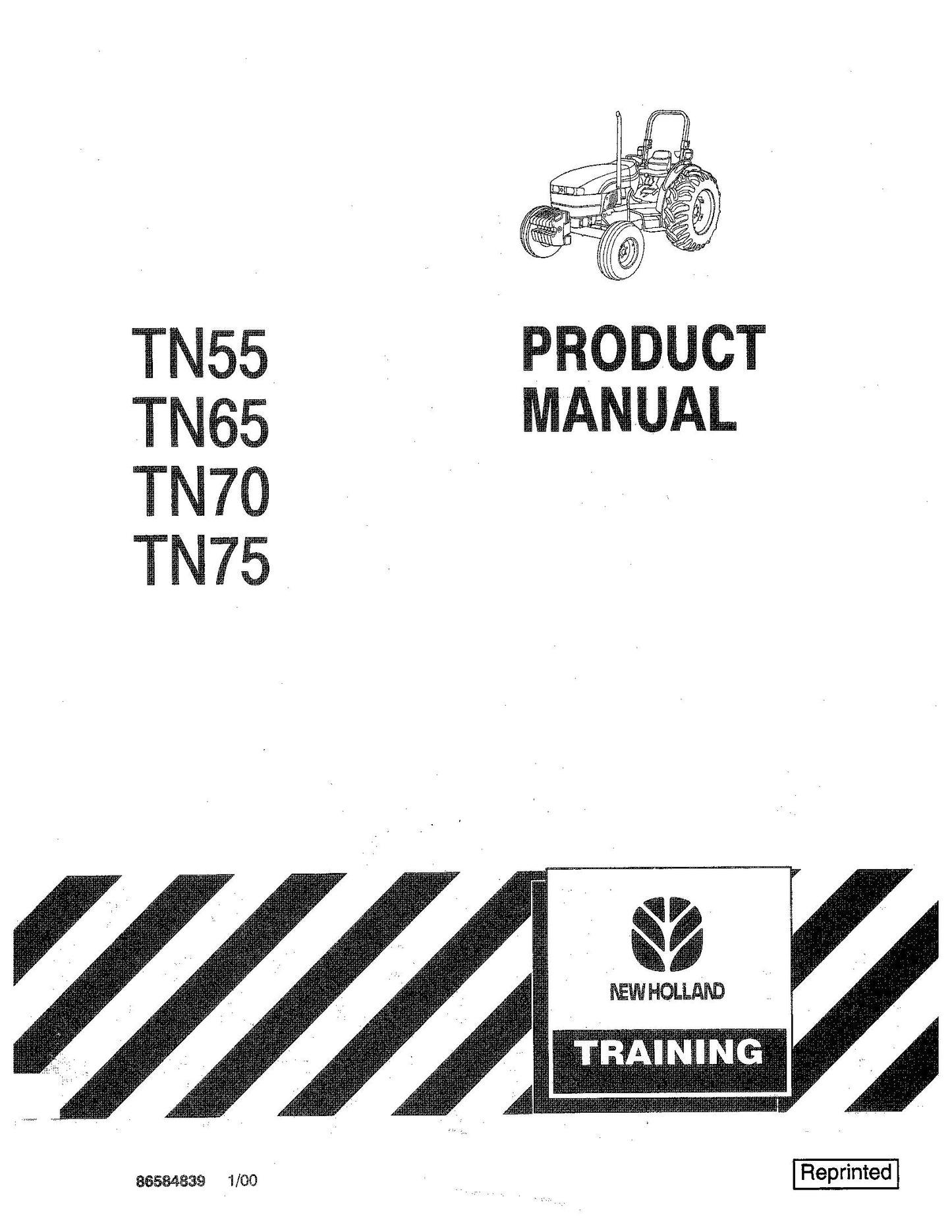 New Holland TN55 TN65 Tn70 TN75 Product Manual Operator's Manual (86584839)