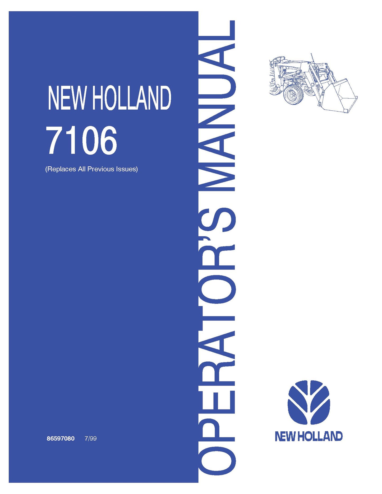 New Holland 7106 Loader Operator's Manual (86597080)