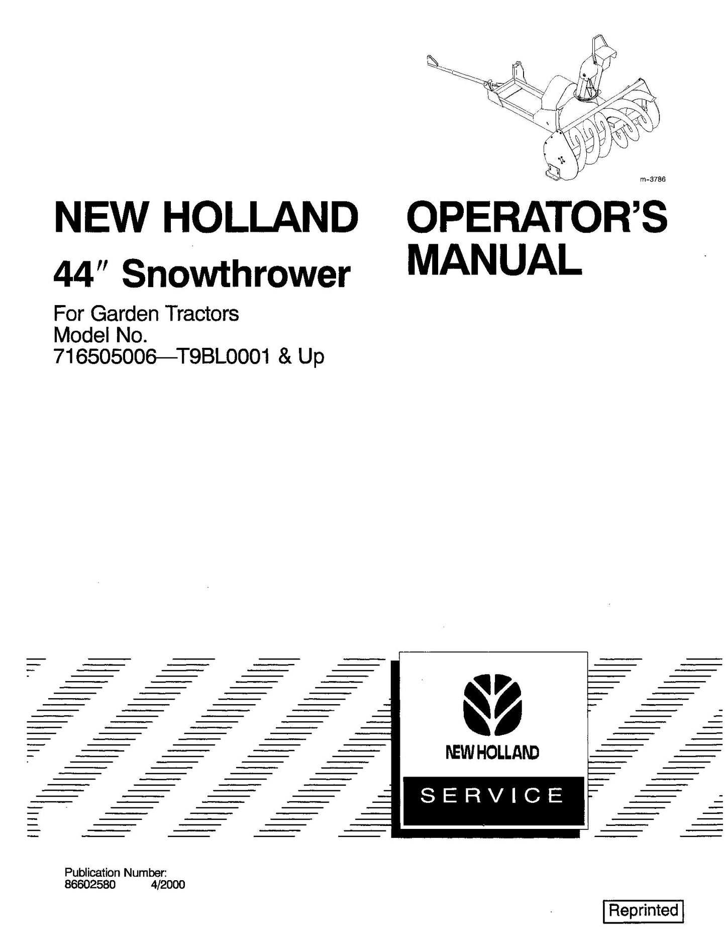 New Holland 44 Inch Snowthrower For Garden Tractors 716505006- T9BL0001 & up Operator's Manual (86602580)