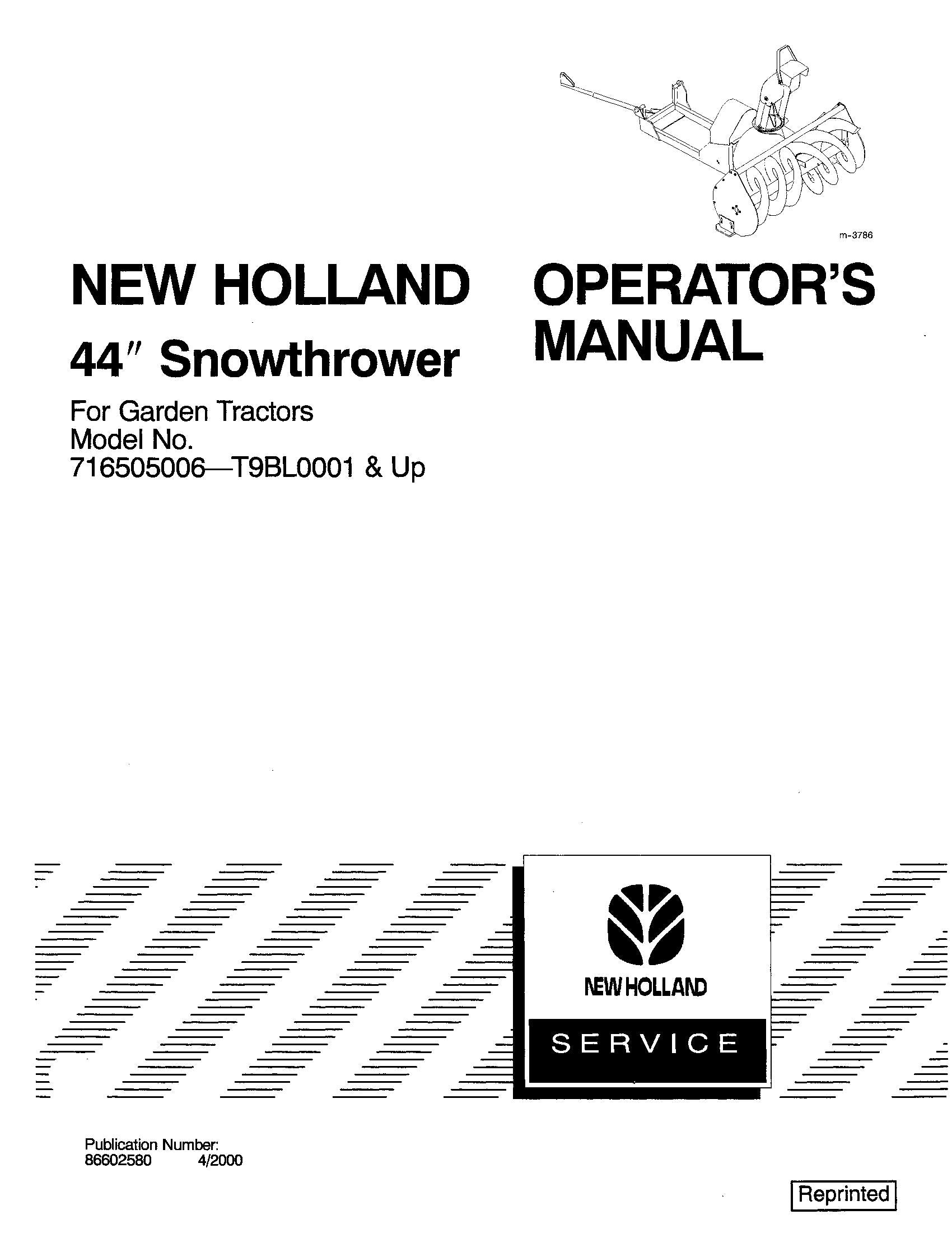 New Holland 44 Inch Snowthrower For Garden Tractors 716505006- T9BL0001 & up Operator's Manual (86602580)