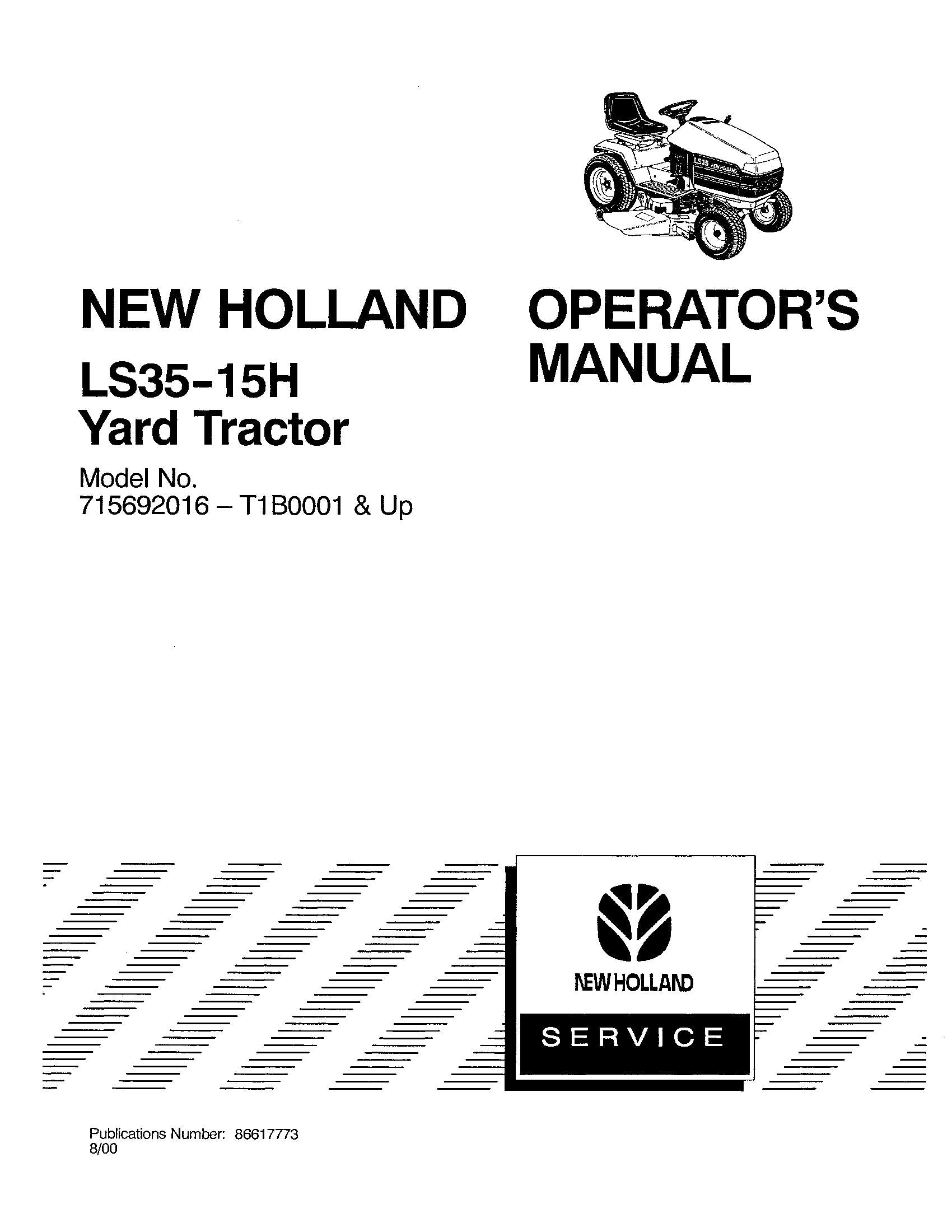 New Holland LS35 15h Yard Tractor OM #715692016 - T1B0001 + Operator's Manual (86617773)