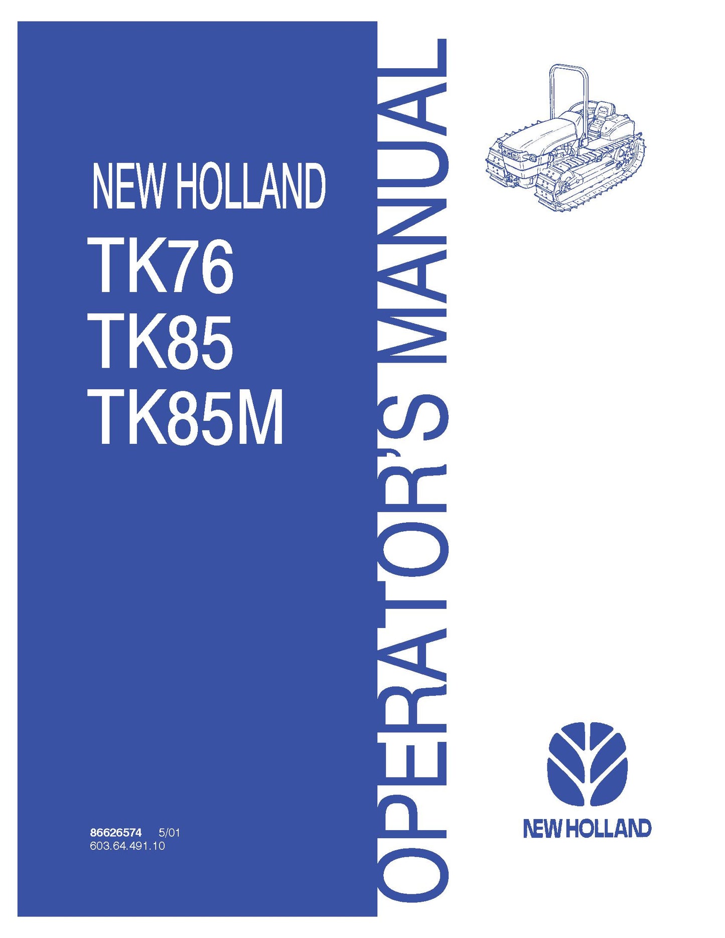 New Holland Tk76,TK85,TK85M Crawler Tractor Operator's Manual (86626574)